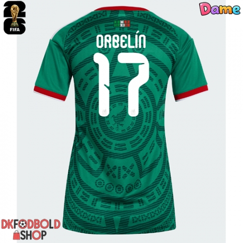 Mexico Orbelin Pineda #17 Hjemmebanetrøje Dame VM 2026 Kort ærmer